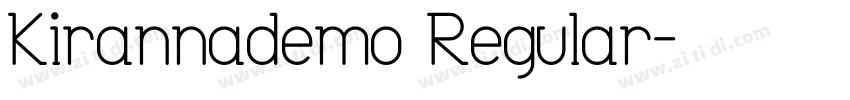 Kirannademo Regular字体转换